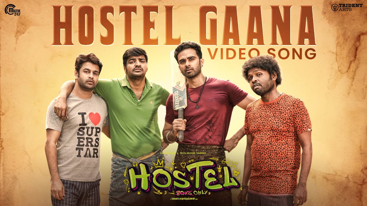 Hostel - Hostel Gaana Video Song|Ashok Selvan, Priya B Shankar|Deva|Bobo Sasii|Sumanth Radhakrishnan