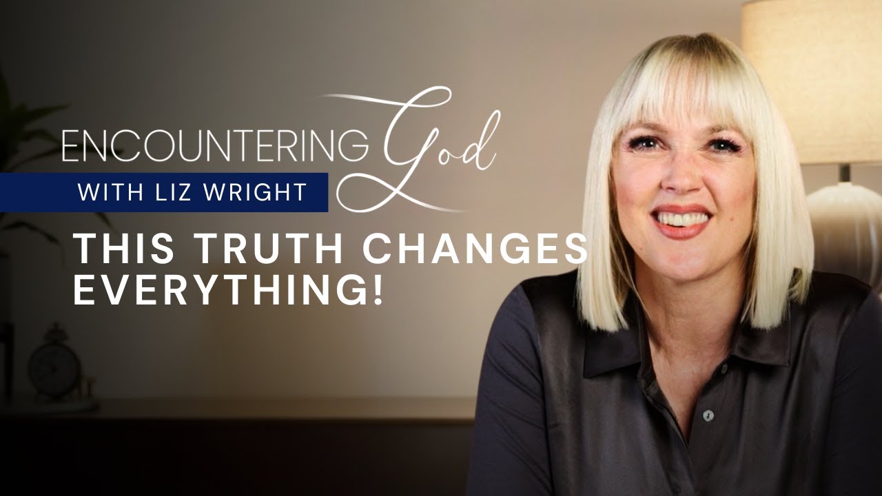 This Truth Changes Everything! | Encountering God Season 1 Episode 6
