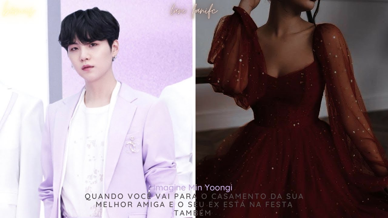 Imagine Min Yoongi- quando você vai no casamento da sua amiga e o seu ex está na festa {ep único}