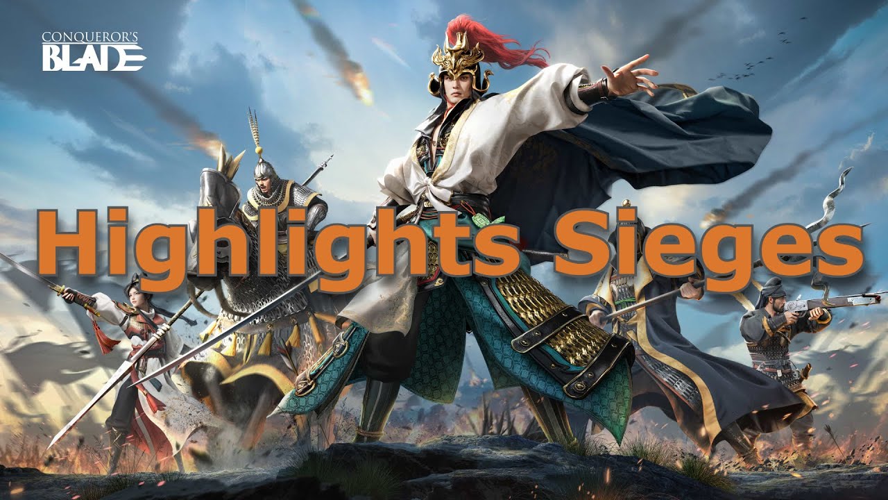 Best moments Conqueror's blade Highlights