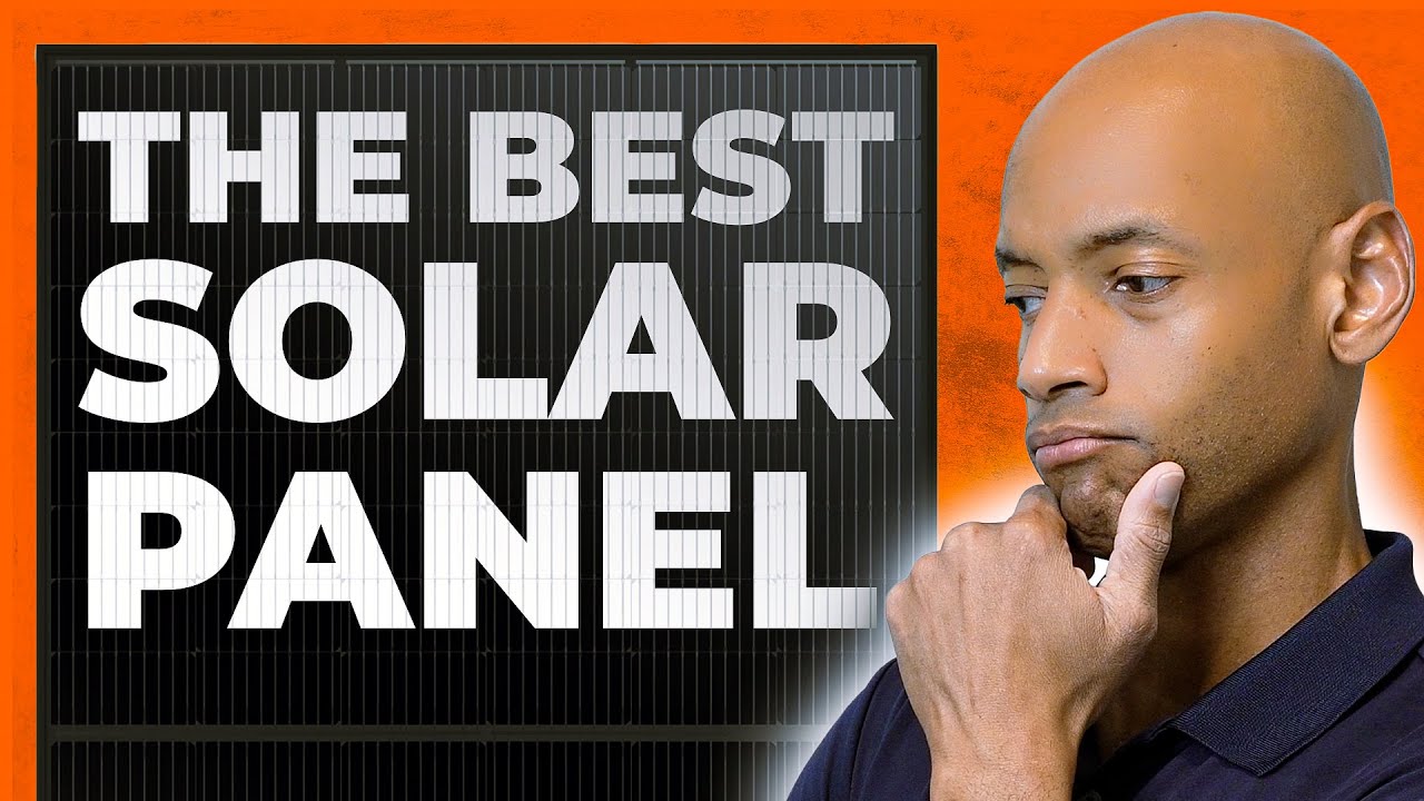 How to Choose the Best Solar Panel