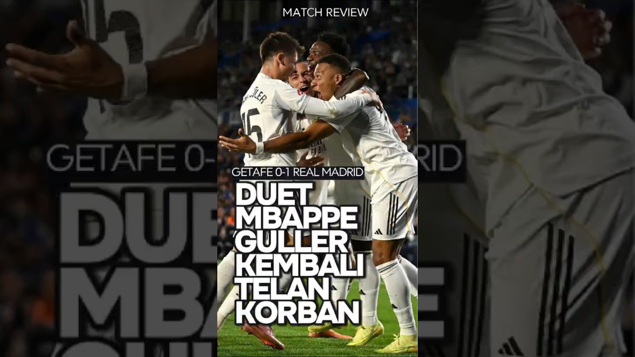 Real Madrid Menang Dramatis!!Mbappe Jadi Pahlawan, 9 Pemain Getafe Tak Berdaya Dihantam Los Blancos