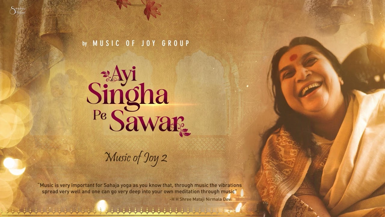 Ayi Singha Pe Sawar | Music of Joy 2 | Music Of Joy Group