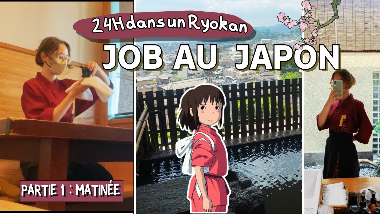 24H en tant qu’employée de RYOKAN au JAPON (PARTIE 1 : Matinée)