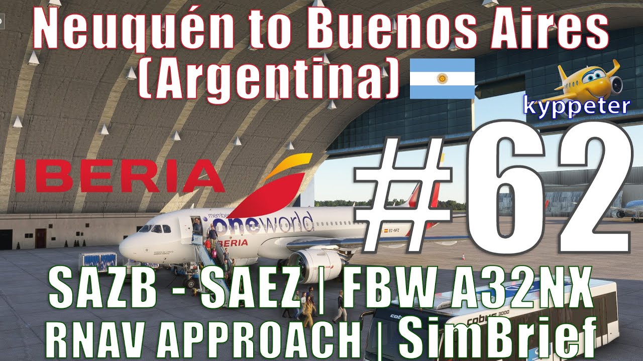 Iberia Airlines A320 | Neuquén (Argentina) to Buenos Aires (Argentina) | ILS Approach | 