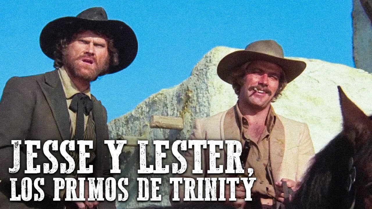 Jesse y Lester, los primos de Trinity | Película del Oeste
