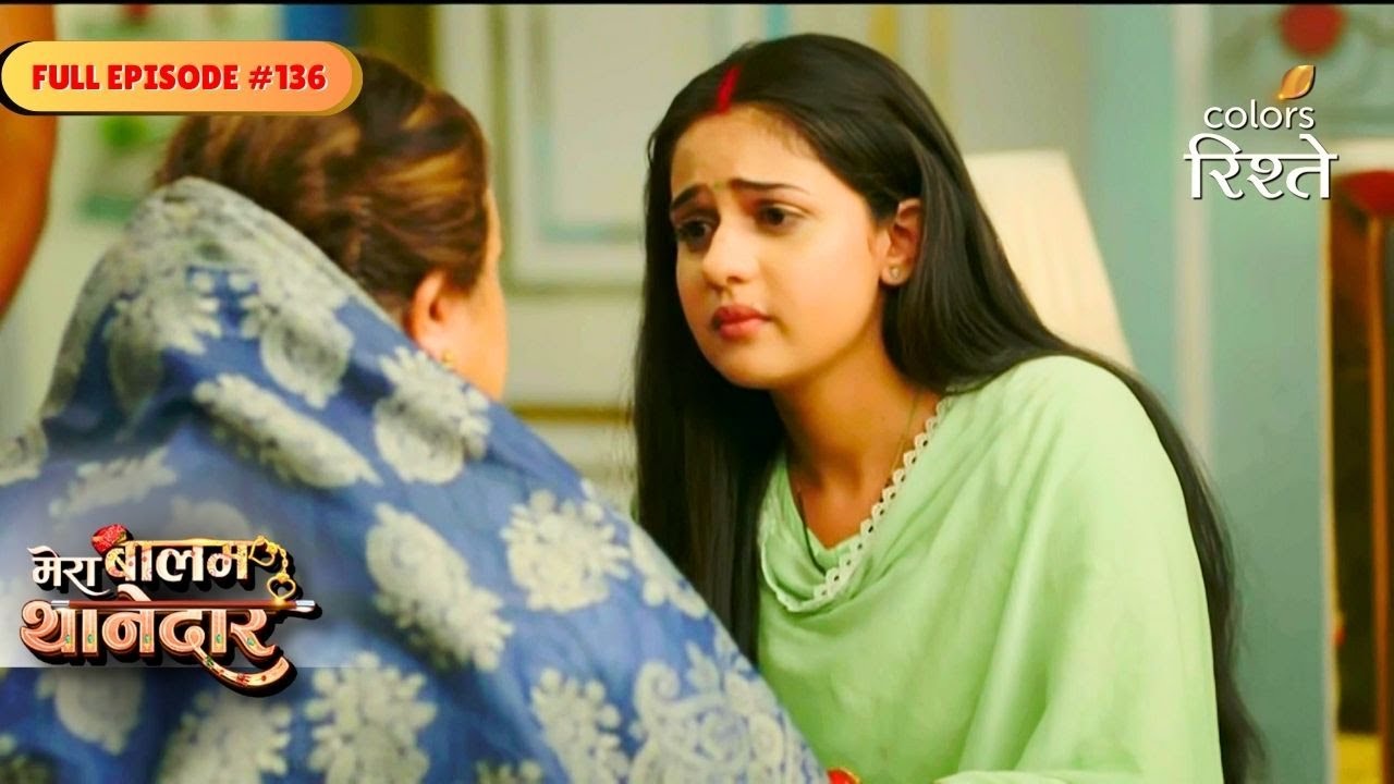 Mera Balam Thanedaar | Sulakshana Thanks Bulbul With Love | Full Ep - 136 | Colors Rishtey
