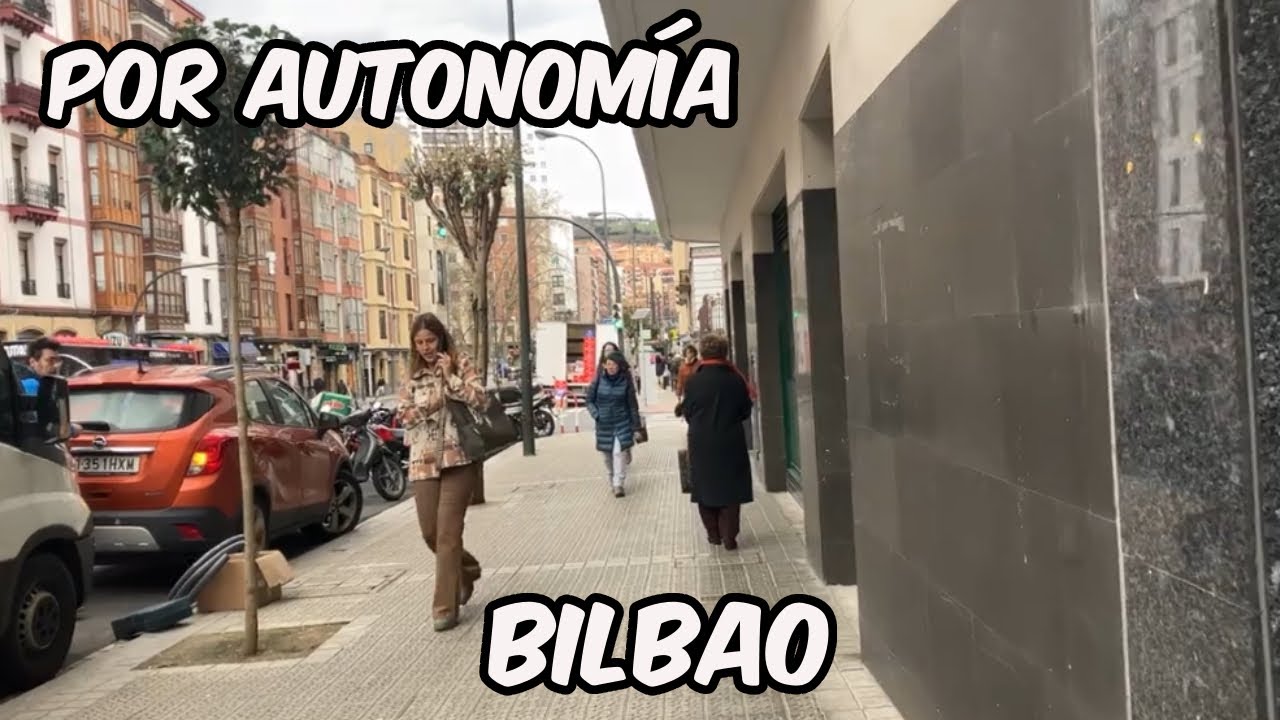 Caminando de la Plaza Zabalburu a San Mamés Barria por Autonomía. Bilbao Walk. 28 Febrero 2023.