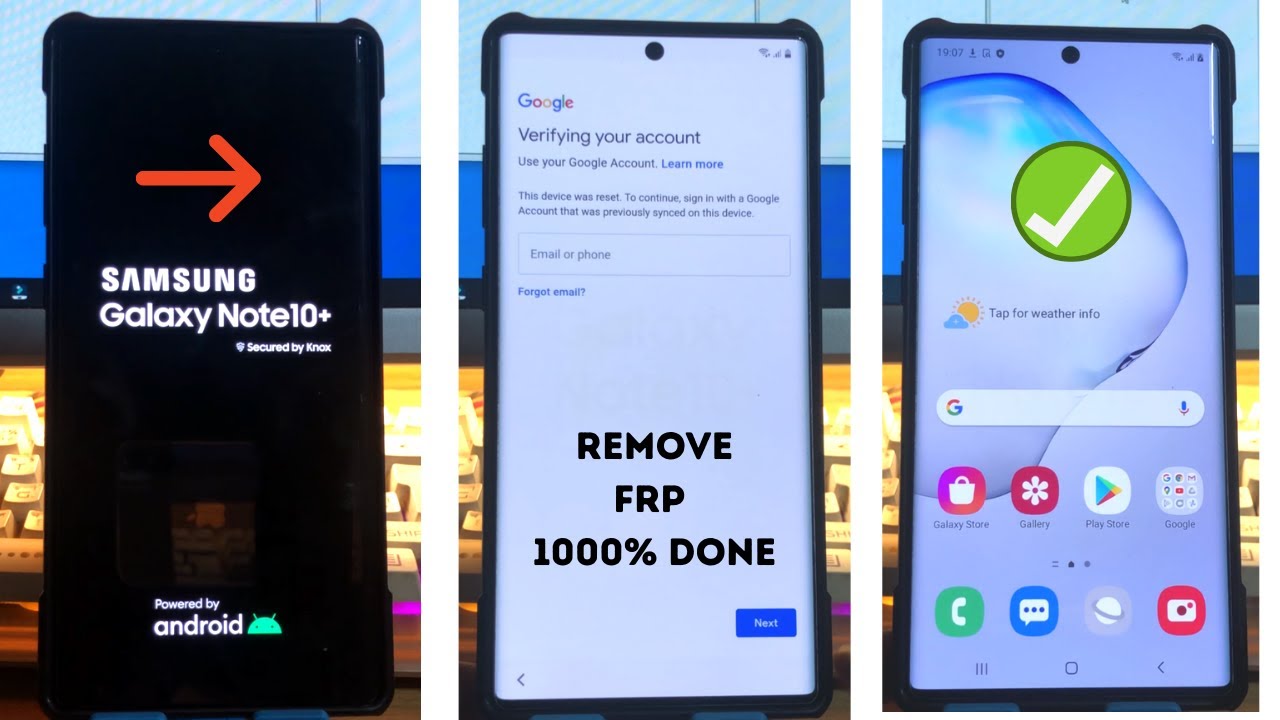 Samsung Galaxy Note 10 Plus FRP Unlock 2021 [Bypass Not Work]