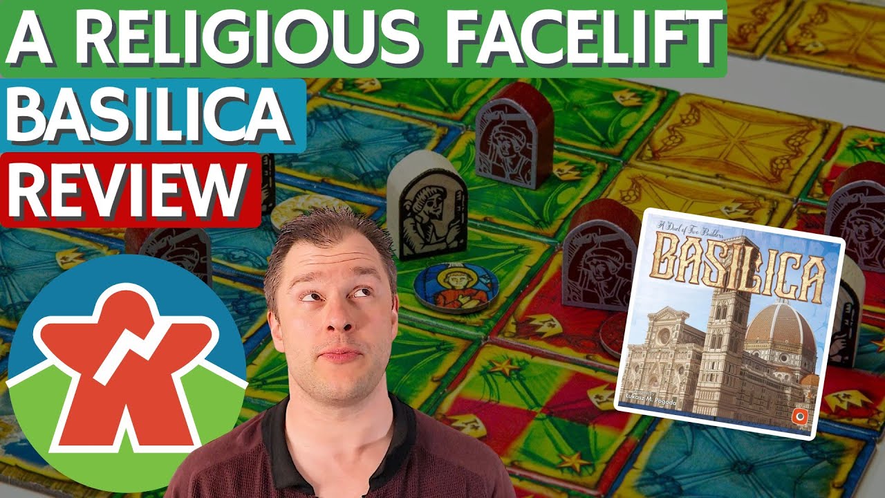 Basilica - Board Game Review - A Religious Facelift
