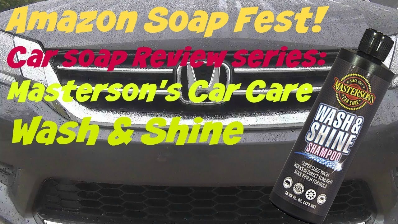Amazon Soap Fest Review of Masterson's Car Care Wash and Shine New Formula