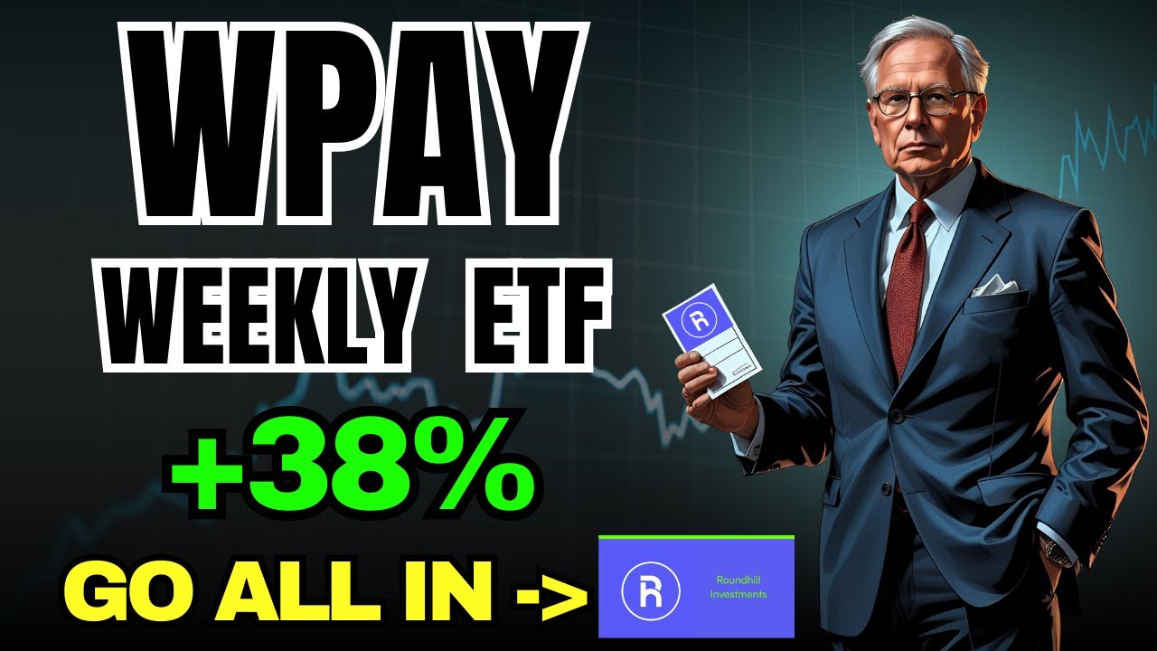 Почему я вложилась в WPAY - Roundhill WeeklyPay ETF!