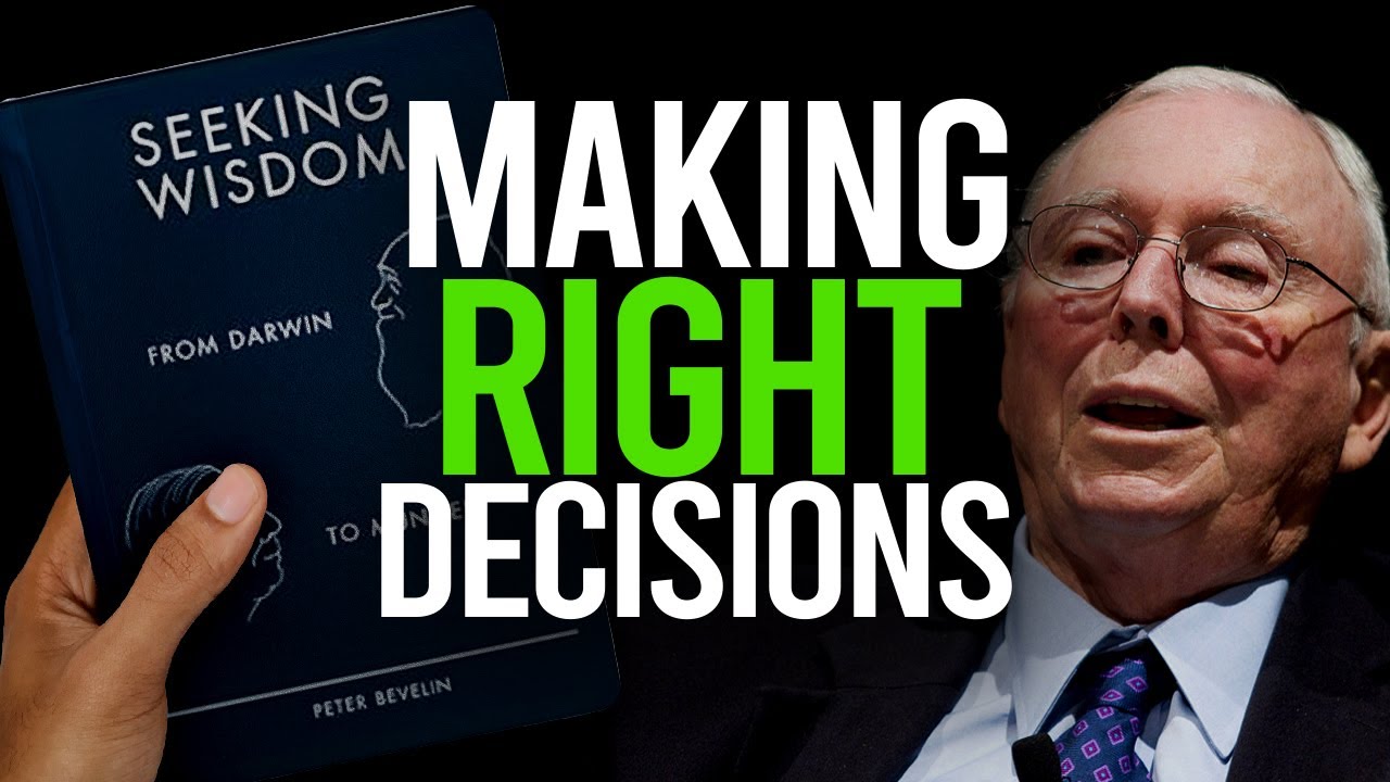 How To Always Make the Right Decision? Seeking Wisdom | Peter Bevelin (Book Summary)