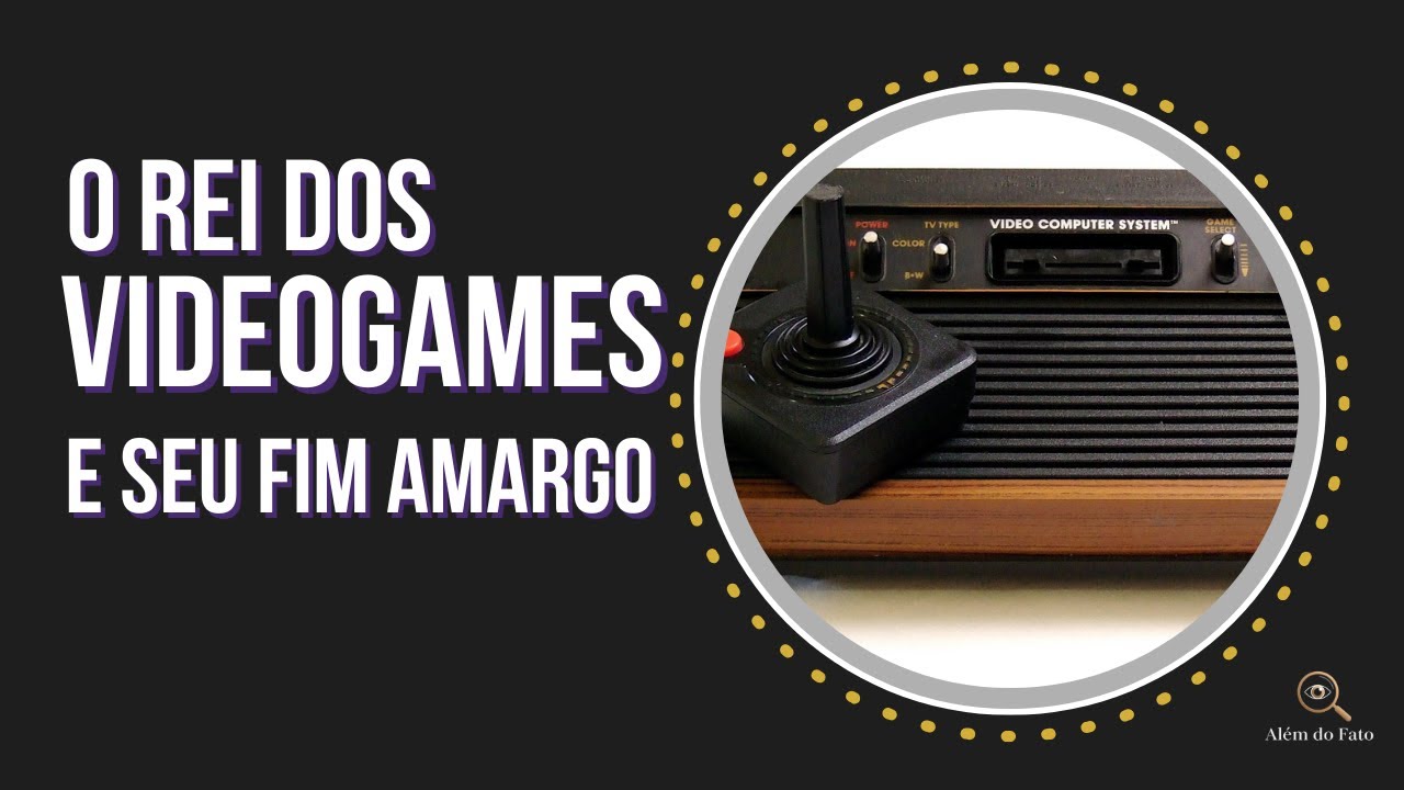 Atari 2600: Como Ele Virou Febre Mundial e o Que Fez a Indústria dos Games Quebrar