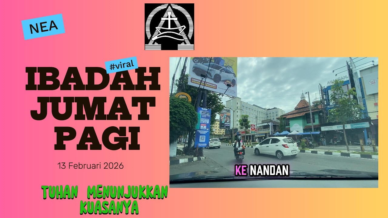 IBADAH JUMAT PAGI 13 Februari 2026