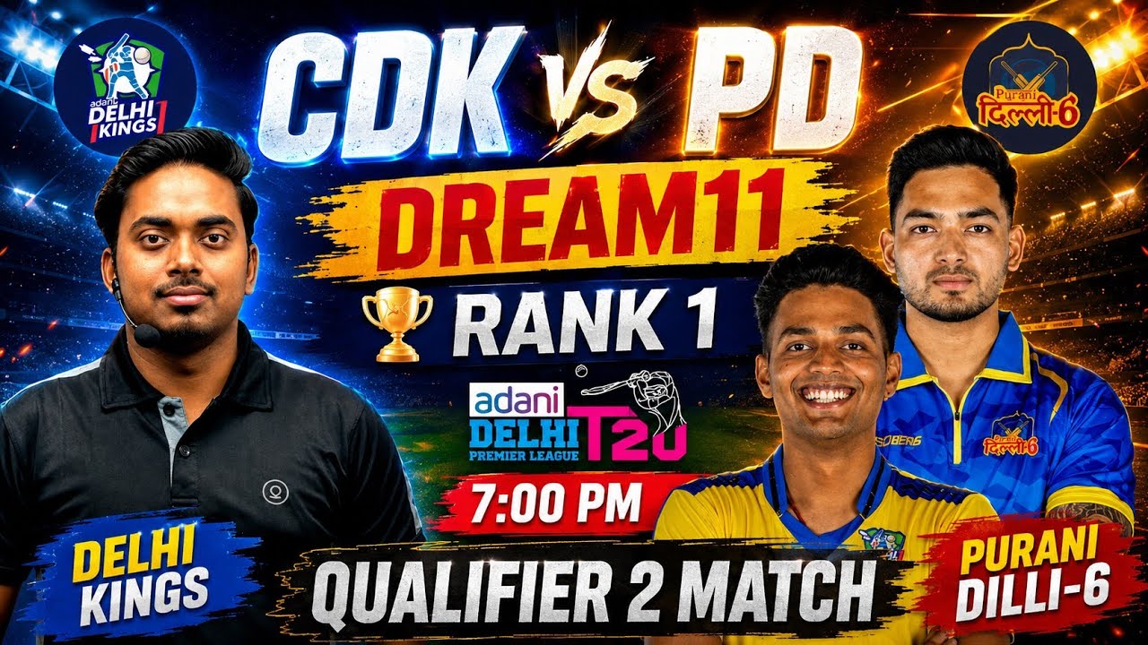CDK vs PD Dream11 Prediction CDK vs PD Dream11 Today | Central Delhi Kings vs Purani Dilli-6 Dream11
