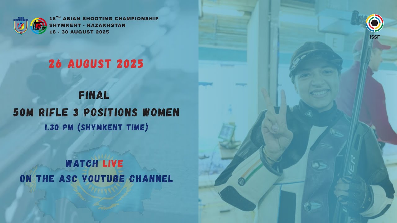Final - 50m Rifle 3 Positions Women