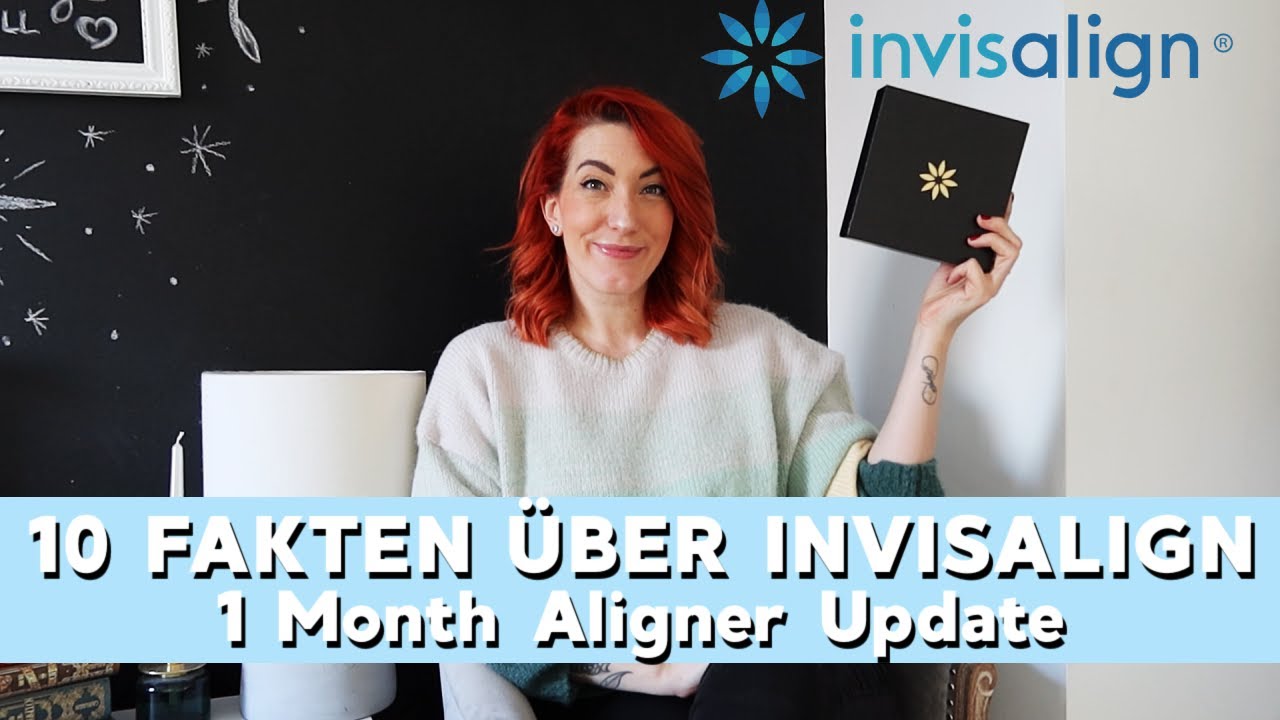10 Dinge, die du über Invisalign wissen musst - unsichtbare Zahnspange / Aligner | Sabrina Sterntal