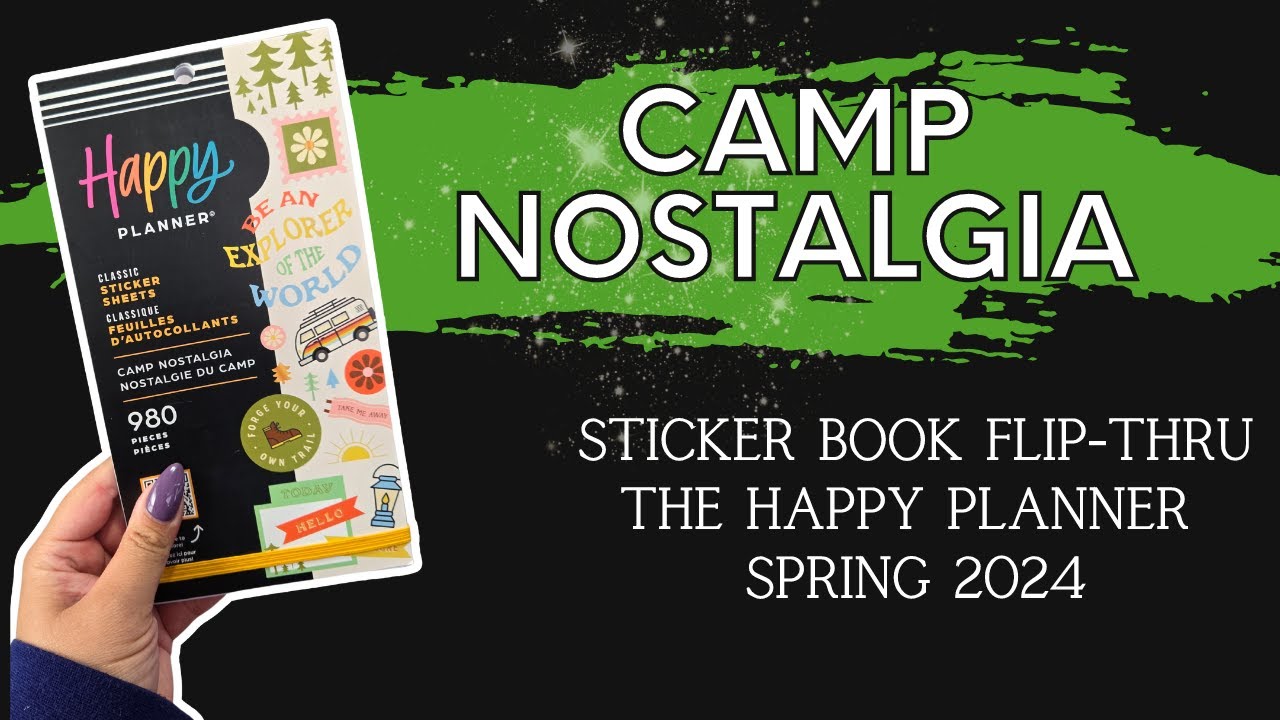 Camp Nostalgia | Sticker Book Flip-Thru | The Happy Planner Spring 2024