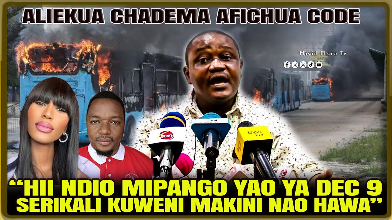 ALIEKUA CHADEMA AFICHUA MIPANGO YAO YOTE YA DEC 9 KUHUSU MAANDAMANI NA WANACHOTAKA KUKIFANYA | YONA