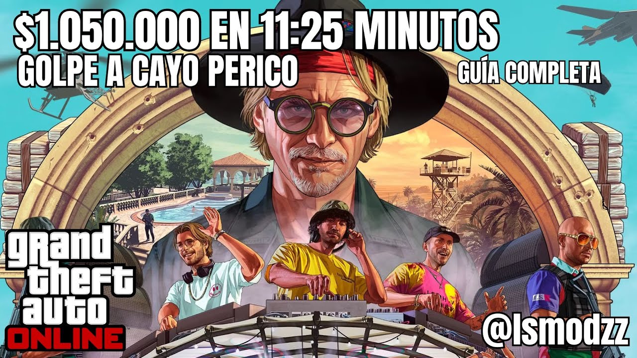 La Ruta MÁS RÁPIDA de Cayo Perico | 1.05M y Desafío Élite en 11:25 Minutos | GUÍA completa.
