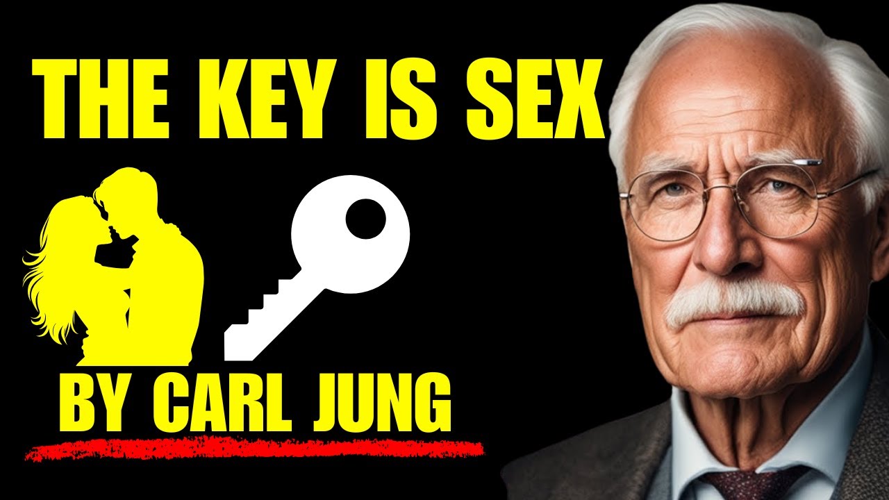 The POWER OF 5EX in Your Unconscious: Carl Jung and the Psychology of Desire