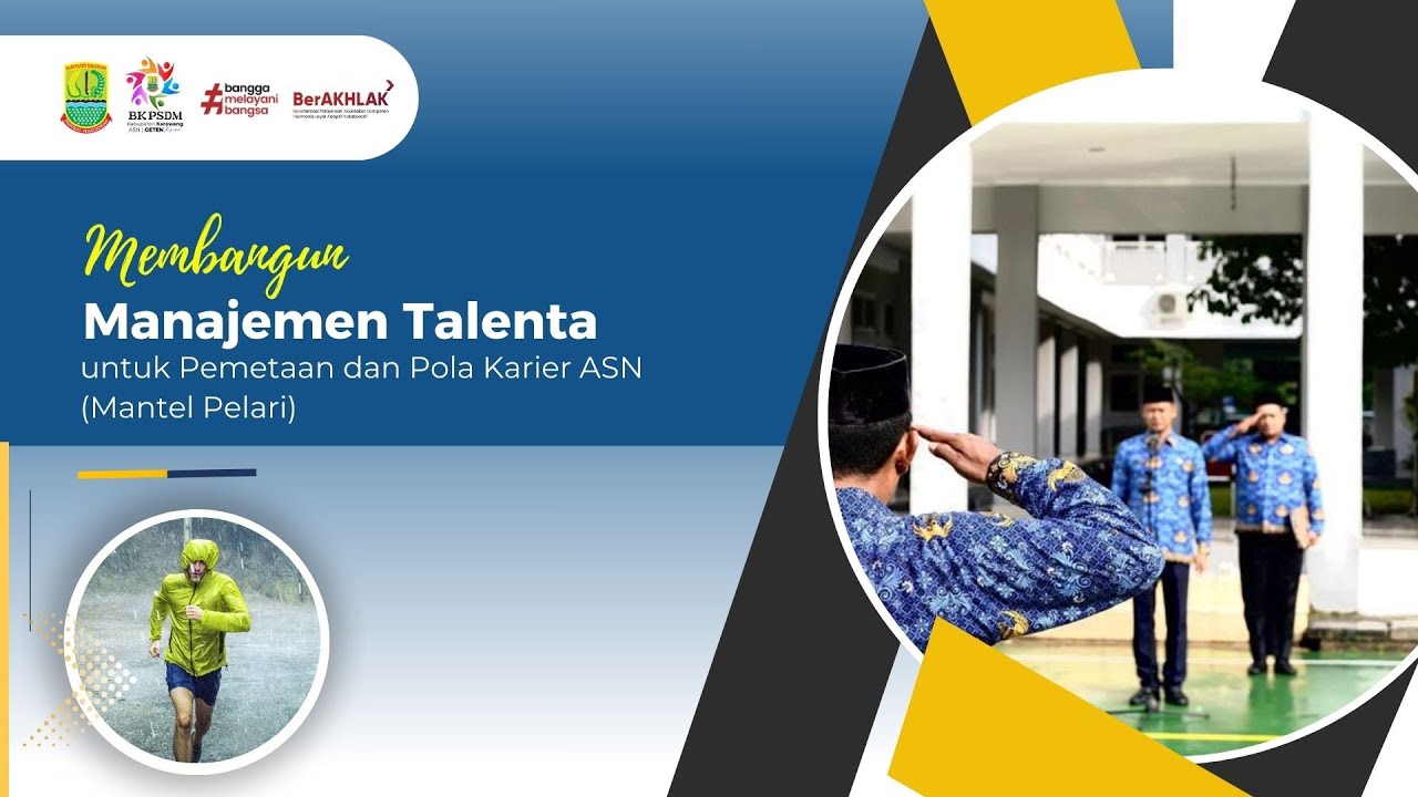 Membangun Manajemen Talenta untuk Pola Karier ASN