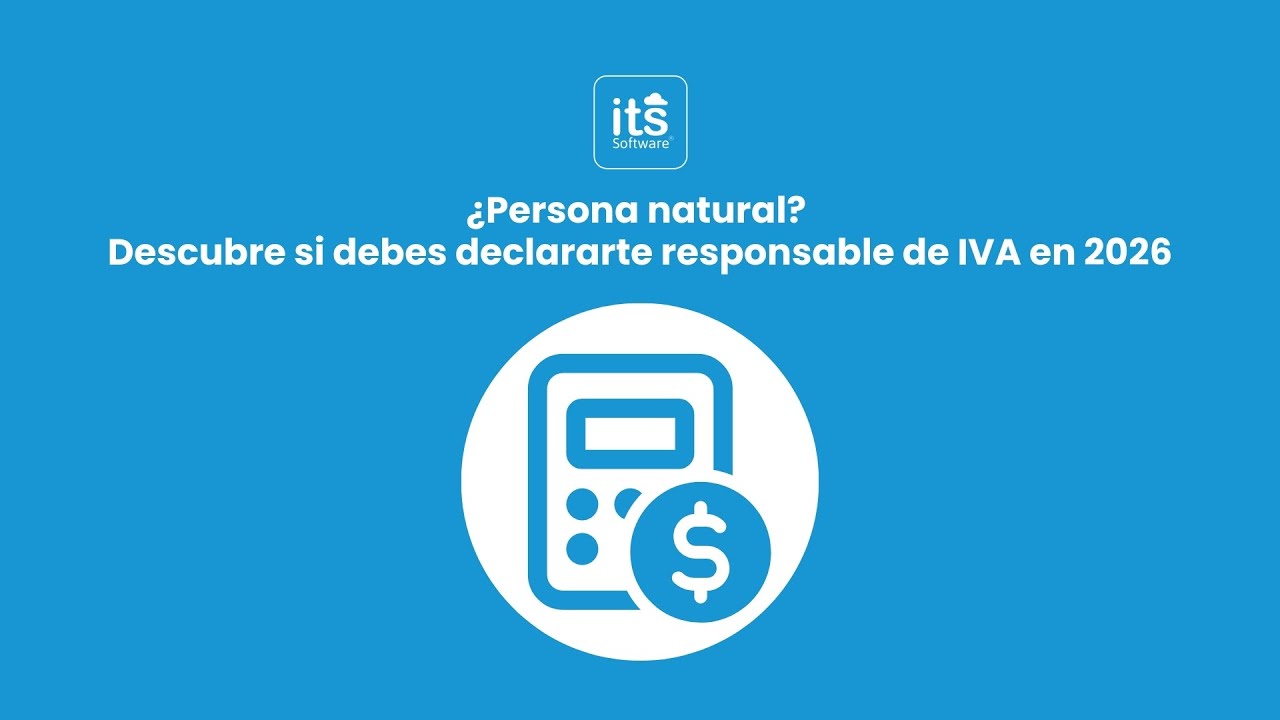 Descubre si debes declararte Responsable de IVA en 2026 | Persona Natural