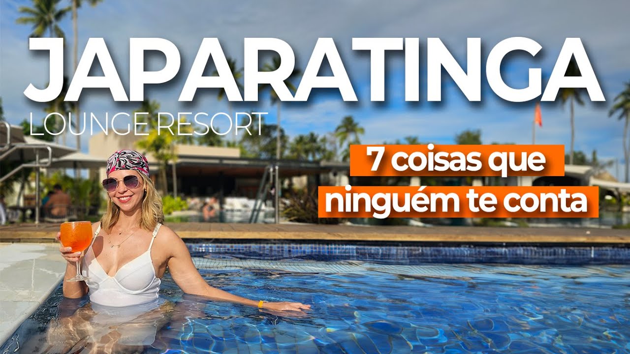 Japaratinga Lounge Resort | 7 Coisas que ninguém te conta