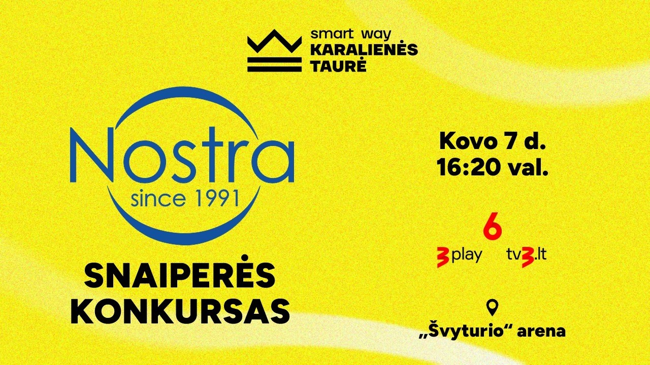 „Smart Way“ Karalienės taurės „Nostra“ snaiperės konkursas