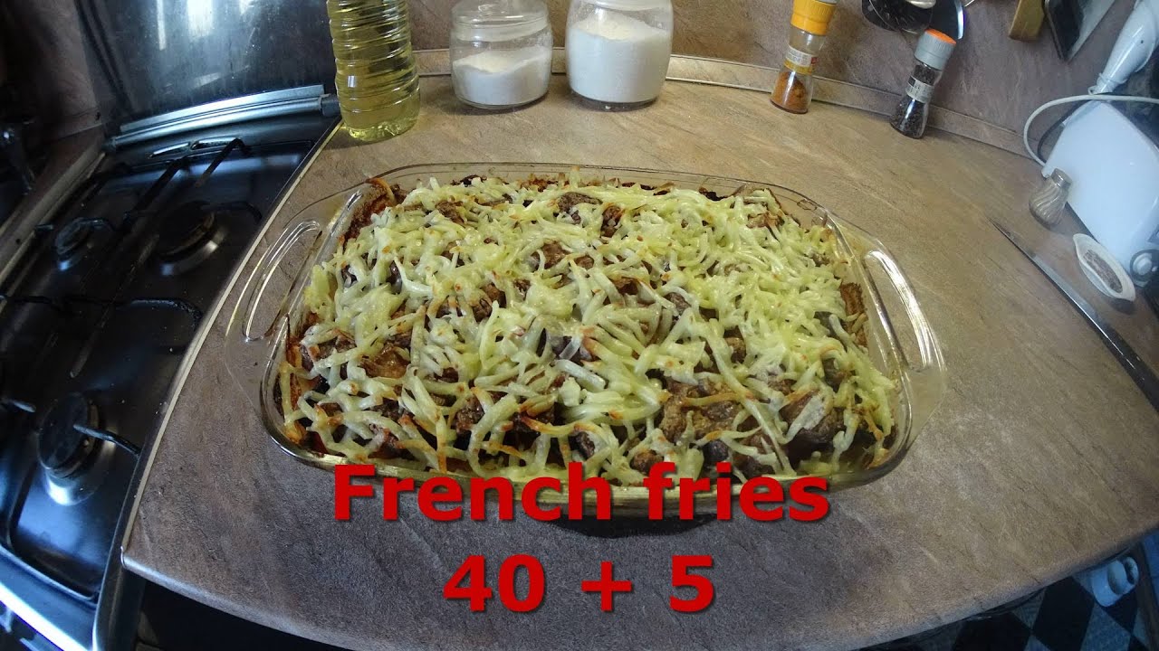 French fries 40 + 5