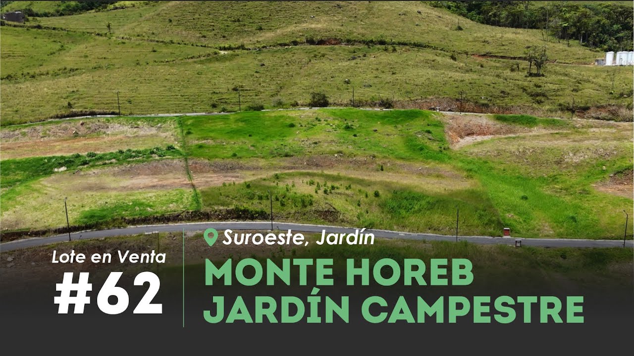 LOTE 62 JARDÍN ANTIOQUIA