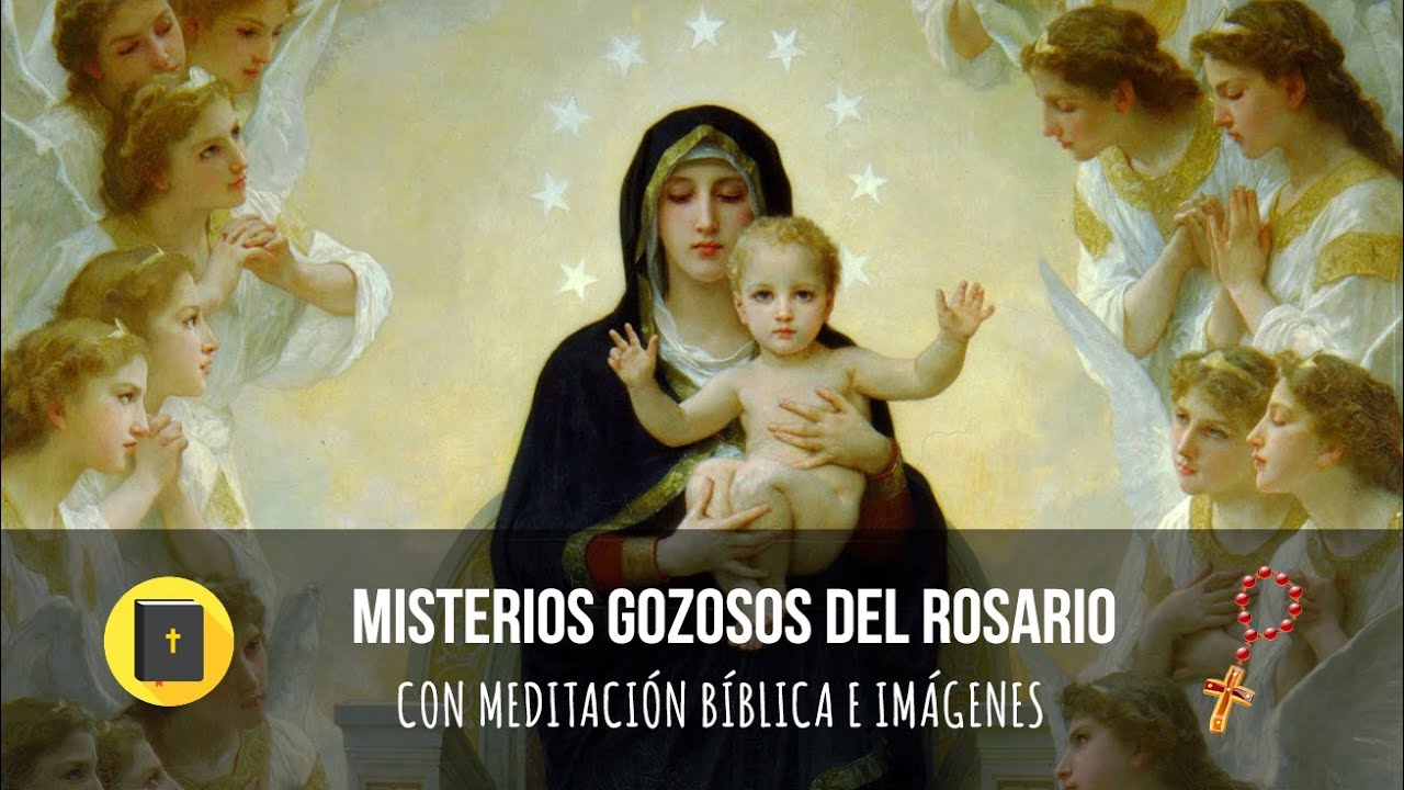 Rosario meditado, Misterios Gozosos
