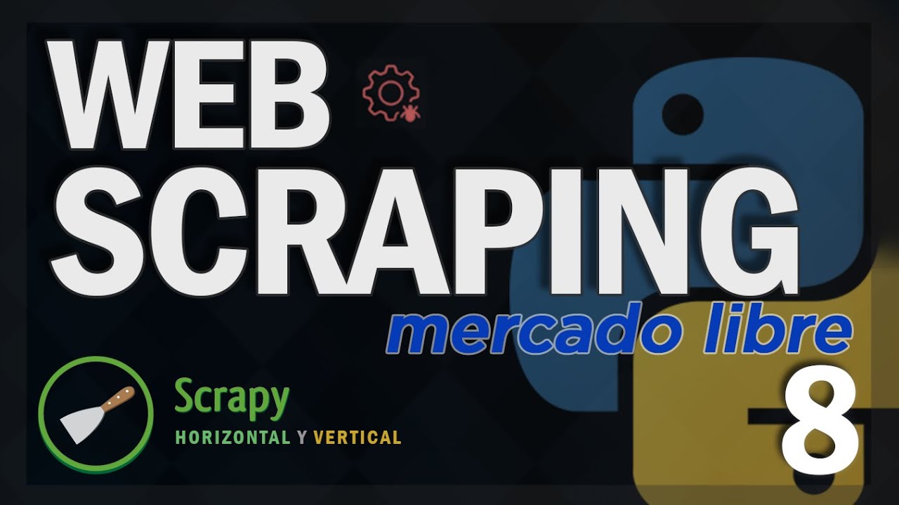 Extrayendo datos de Mercado Libre con Python | Web Scraping PARTE 8