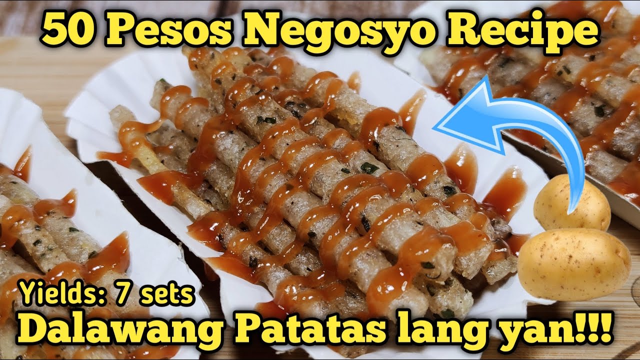 50 PESOS NEGOSYO RECIPE 2022 DALAWANG PATATAS LANG YAN | POTATO STICK
