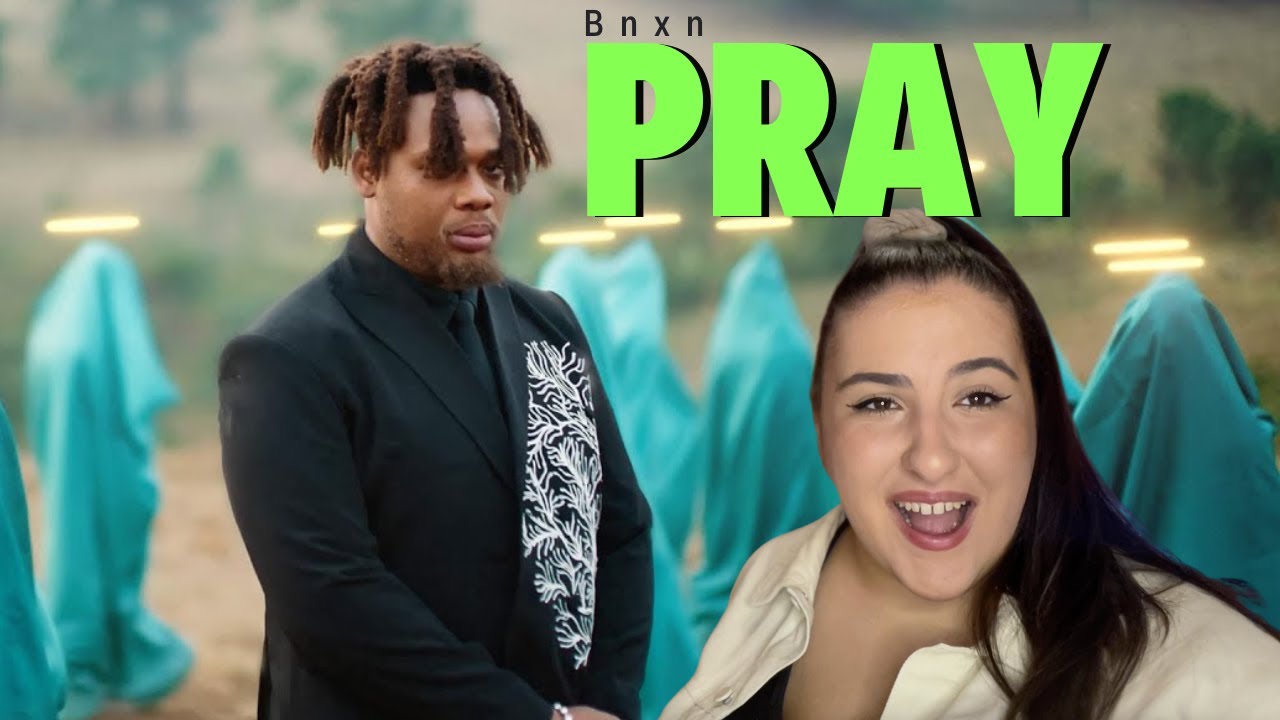 BNXN fka Buju - PRAY / Just Vibes Reaction