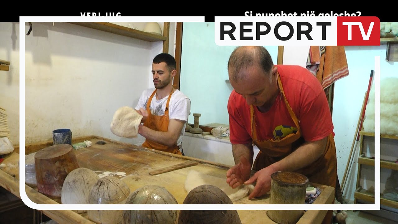 Report Tv, Veri Jug - Si punohet një qeleshe?
