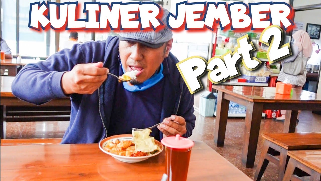 KULINER DI JEMBER EPISODE 2