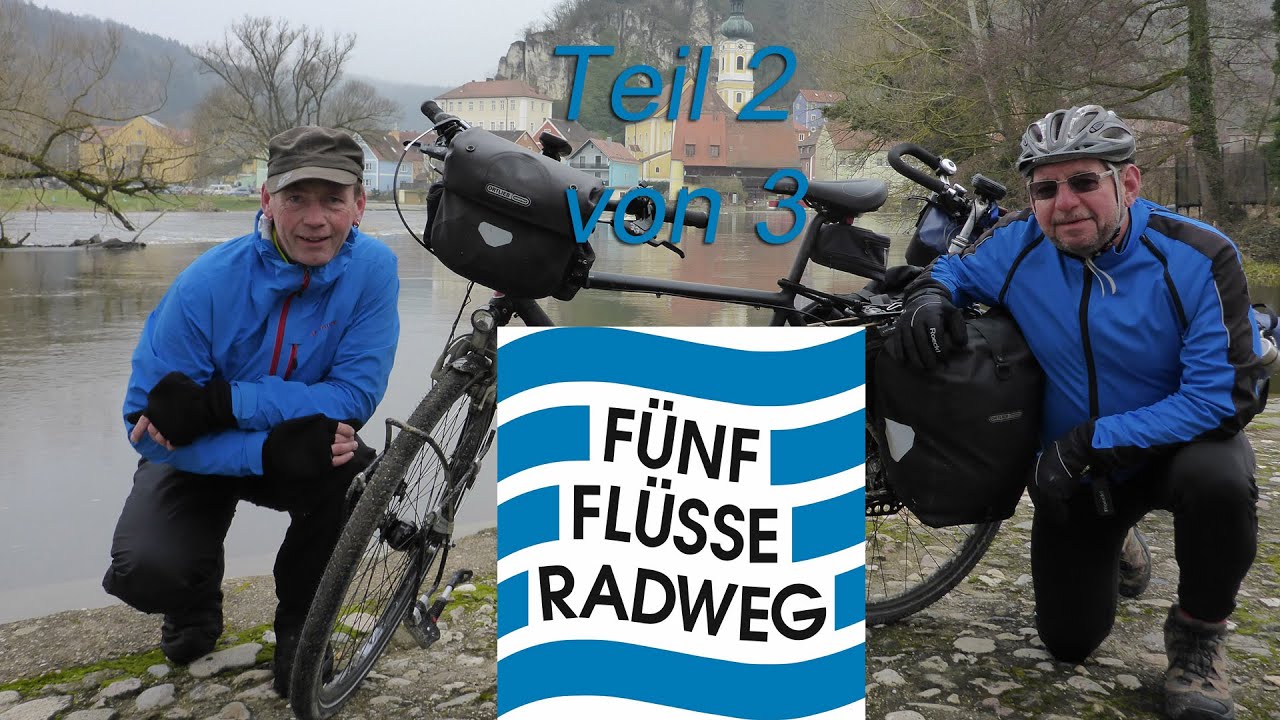 Fünf Flüsse Radweg Teil 2 von 3