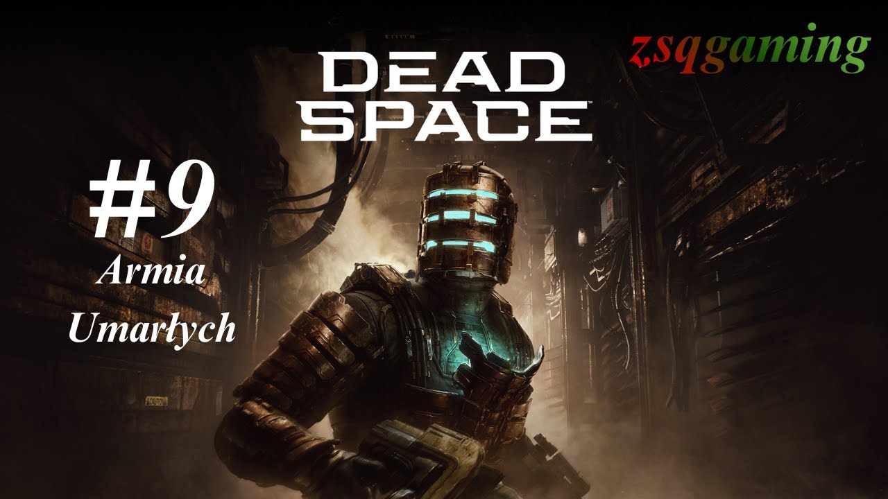 Dead Space Remake PL #9 – Armia Umarłych ☠️🩸 | NO COMMENTARY | Gameplay