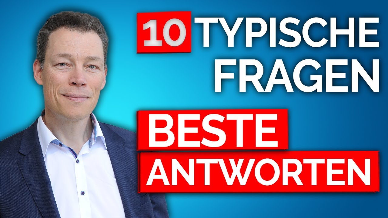 10 Super-Antworten fürs Vorstellungsgespräch (typische Fragen)