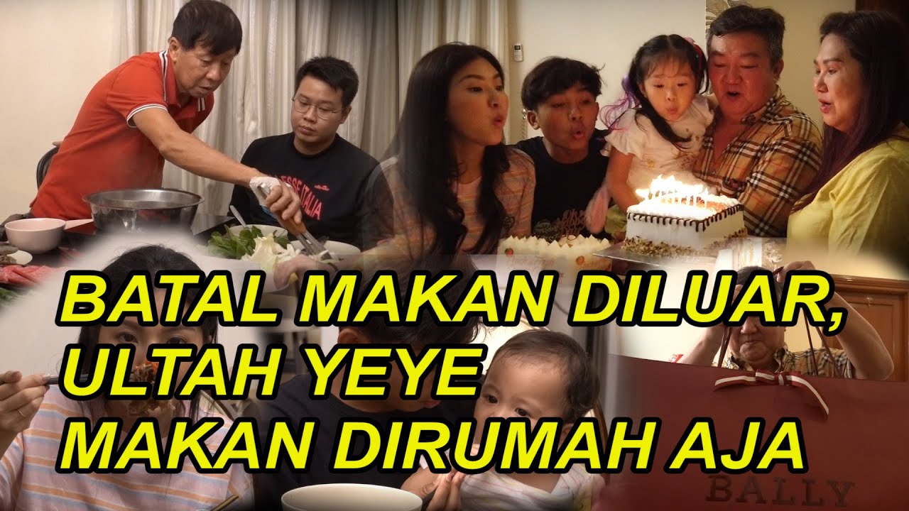 The Onsu Family - BATAL makan diluar, ultah Yeye makan dirumah aja