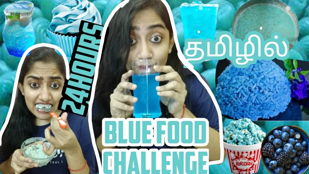 I ate **ONLY BLUE** COLOR FOOD FOR 24HOURS CHALLENGE [TAMIL]|24HOURS FOOD CHALLENGE IN TAMIL