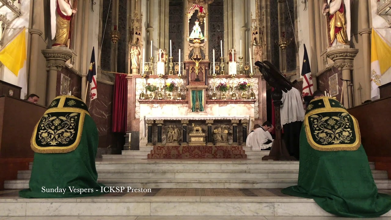 Sunday Vespers & Benediction - ICKSP Preston