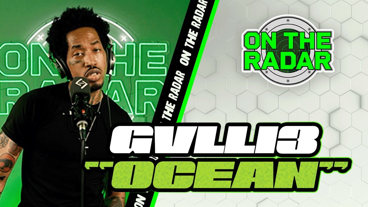 GVLLI3 - OCEAN | On The Radar