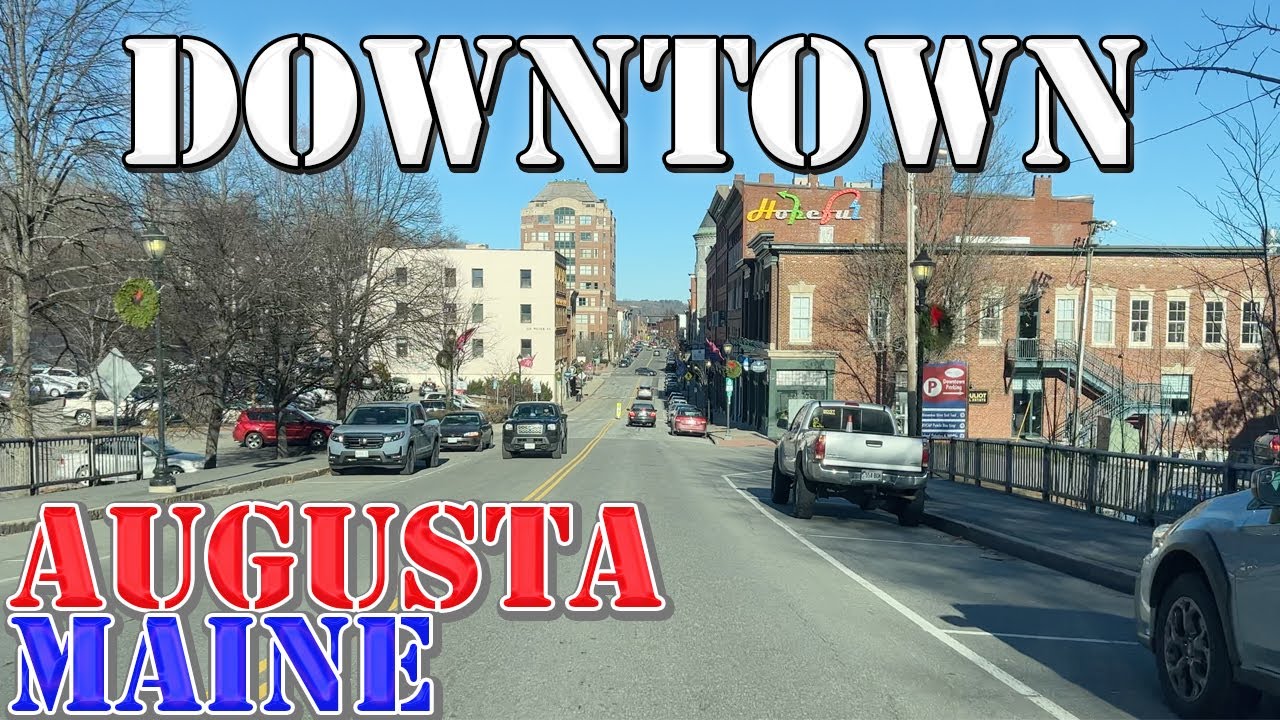 Augusta - Maine - 4K Downtown Drive