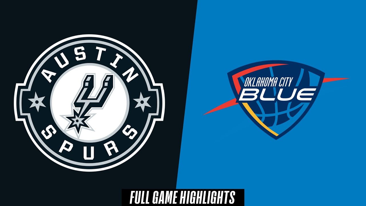 Austin Spurs vs. Oklahoma City Blue - Game Highlights