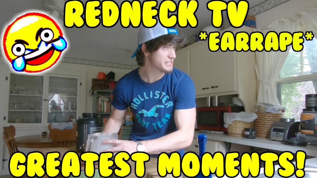 REDNECK TV GREATEST MOMENTS!