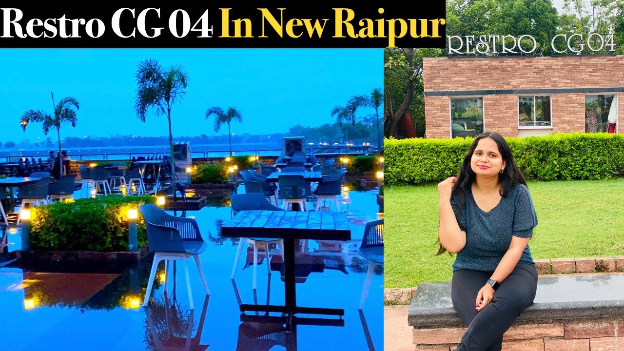 Restro CG04 In New Raipur Restuarant |Best Cafe In Raipur | Best Restaurants To Visit In Naya Raipur