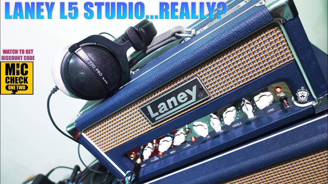 CONFESSION ABOUT LANEY L5-STUDIO | DISCOUNT CODE | #laneyamplification